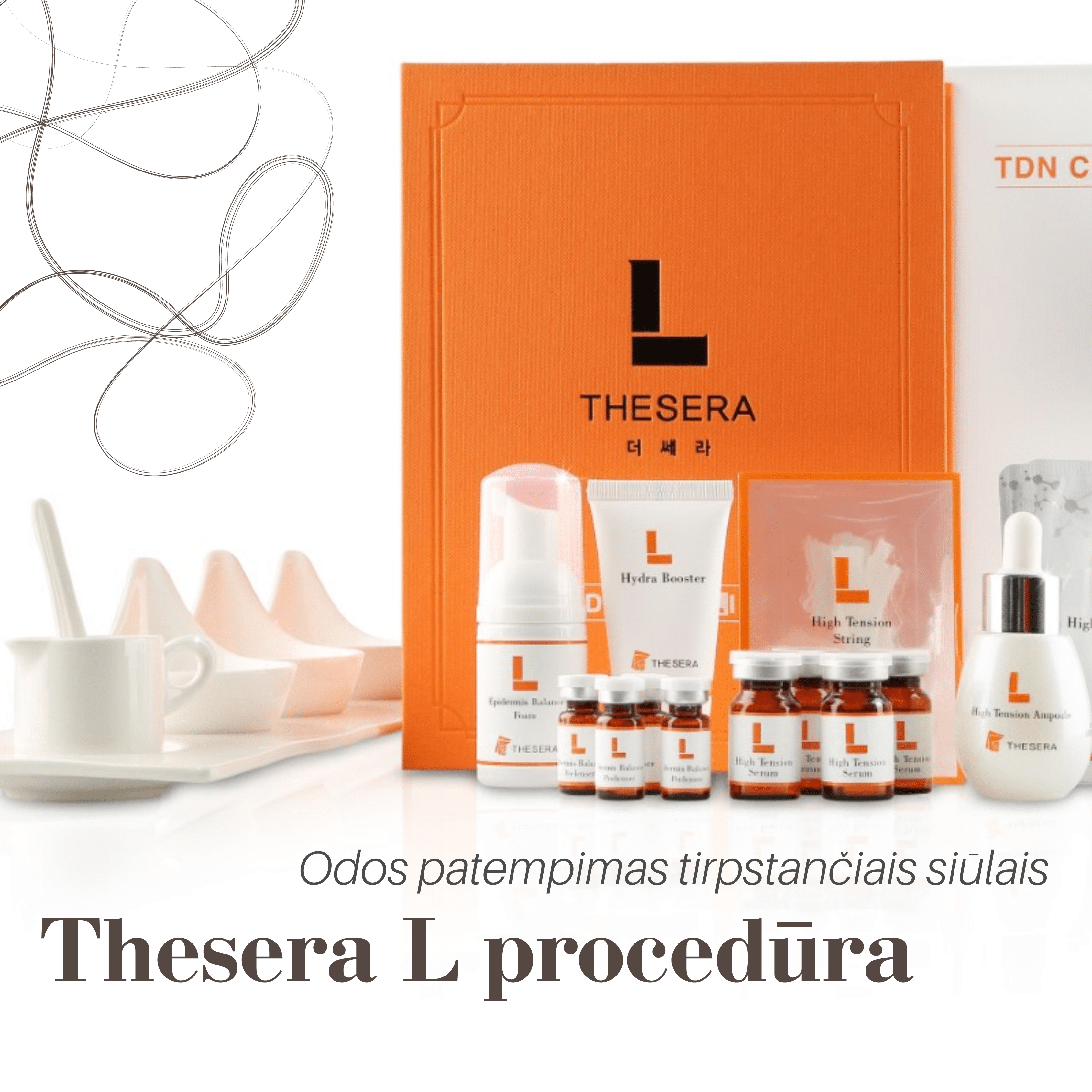 THESERA L veido procedūra su natūraliais neinvaziniais tirpstančiais siūlais